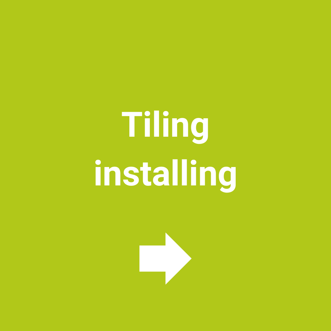 Tiling installing